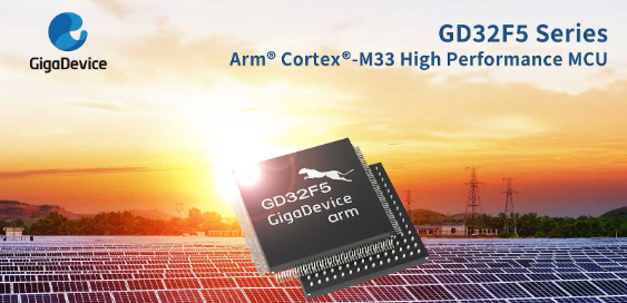 GigaDevice Launches GD32F5 Series Cortex®-M33 Core MCUs for High-Performance Applications
